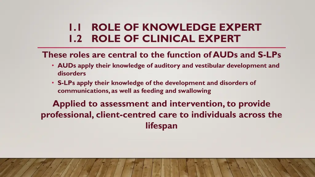 1 1 role of knowledge expert 1 2 role of clinical