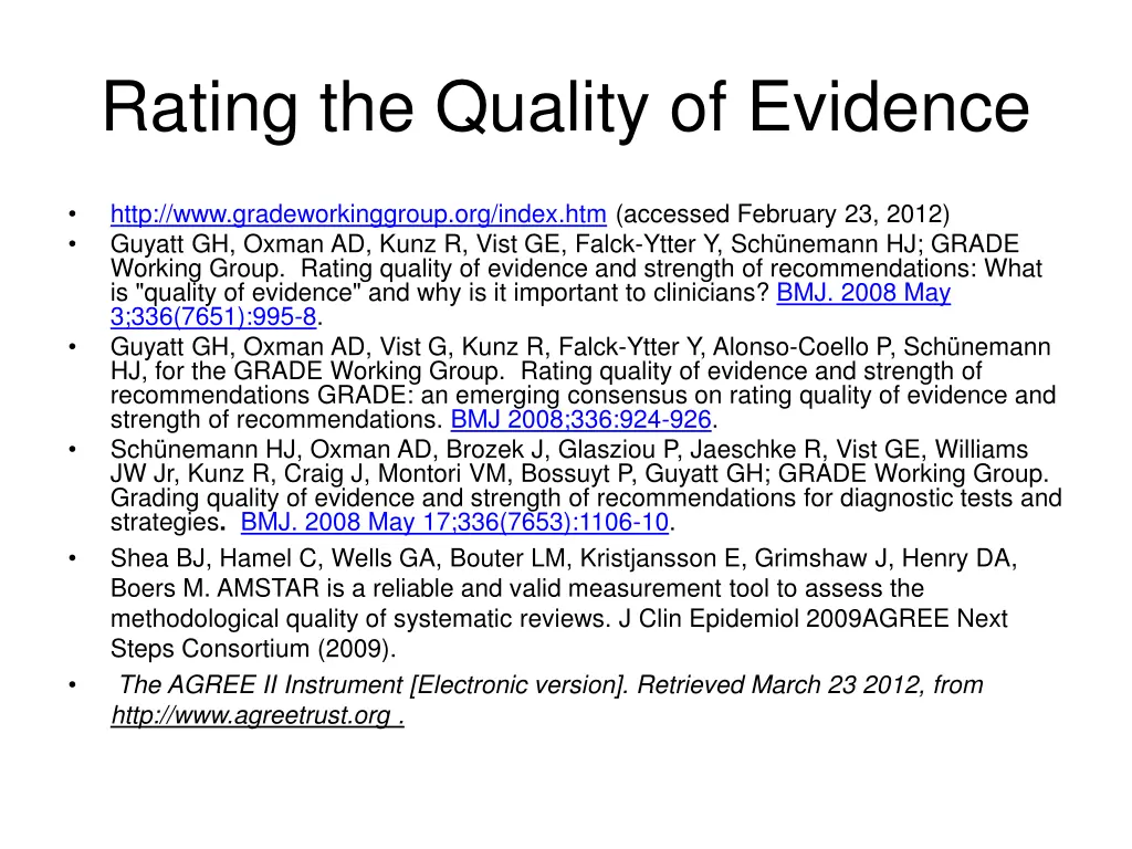 rating the quality of evidence