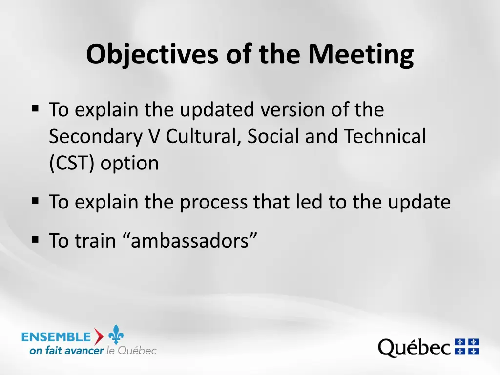 objectives of the meeting