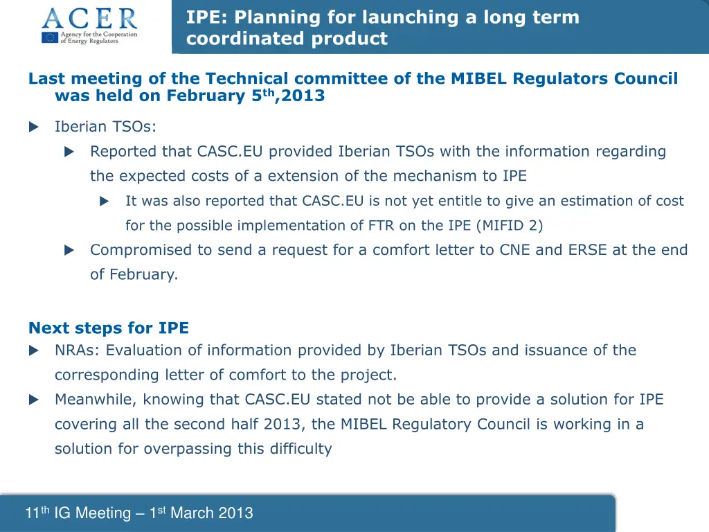 ipe planning for launching a long term