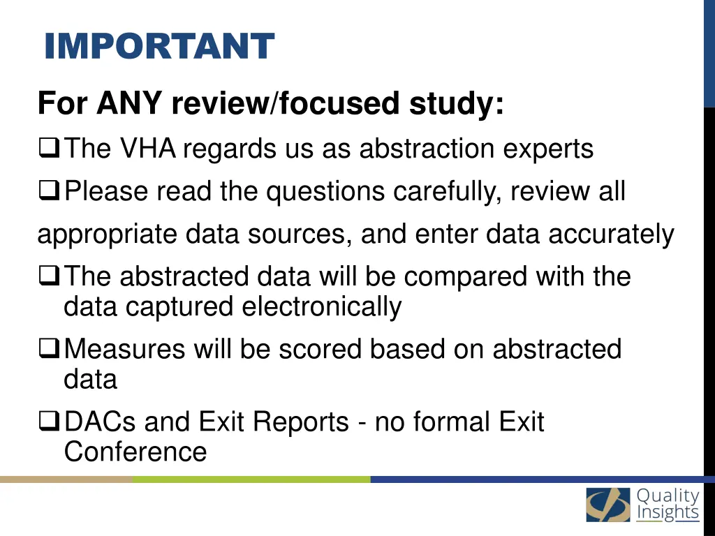 important for any review focused study