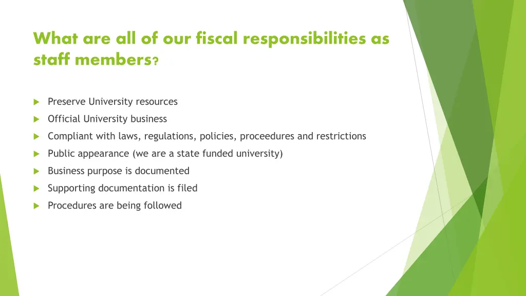 what are all of our fiscal responsibilities