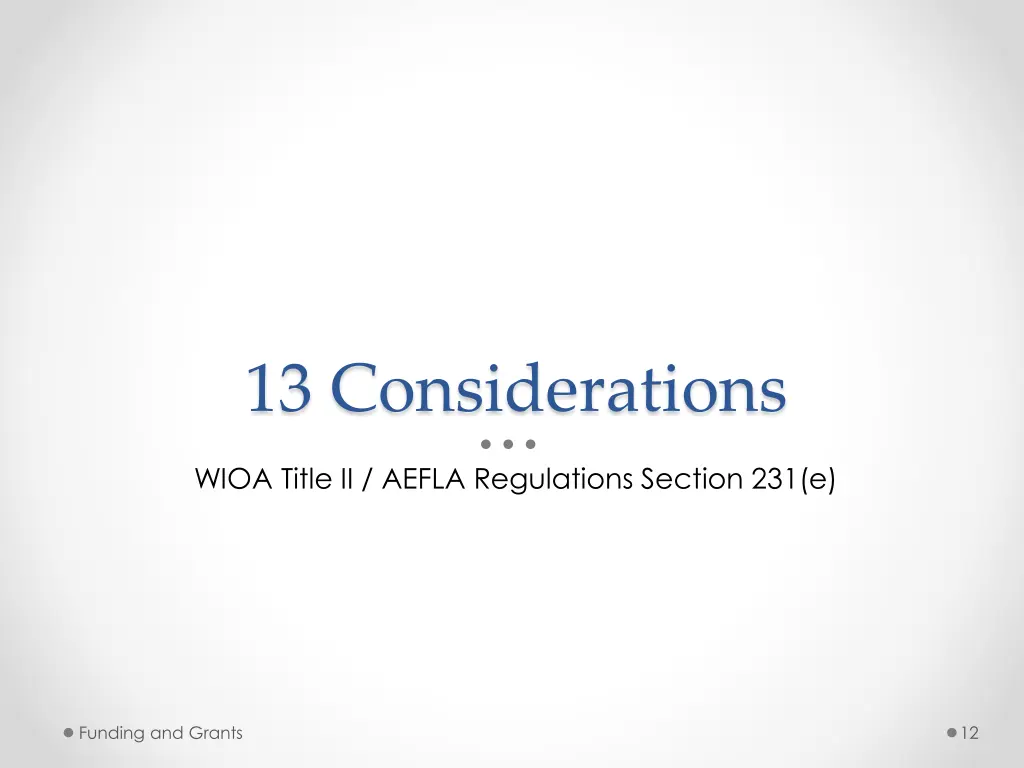 13 considerations
