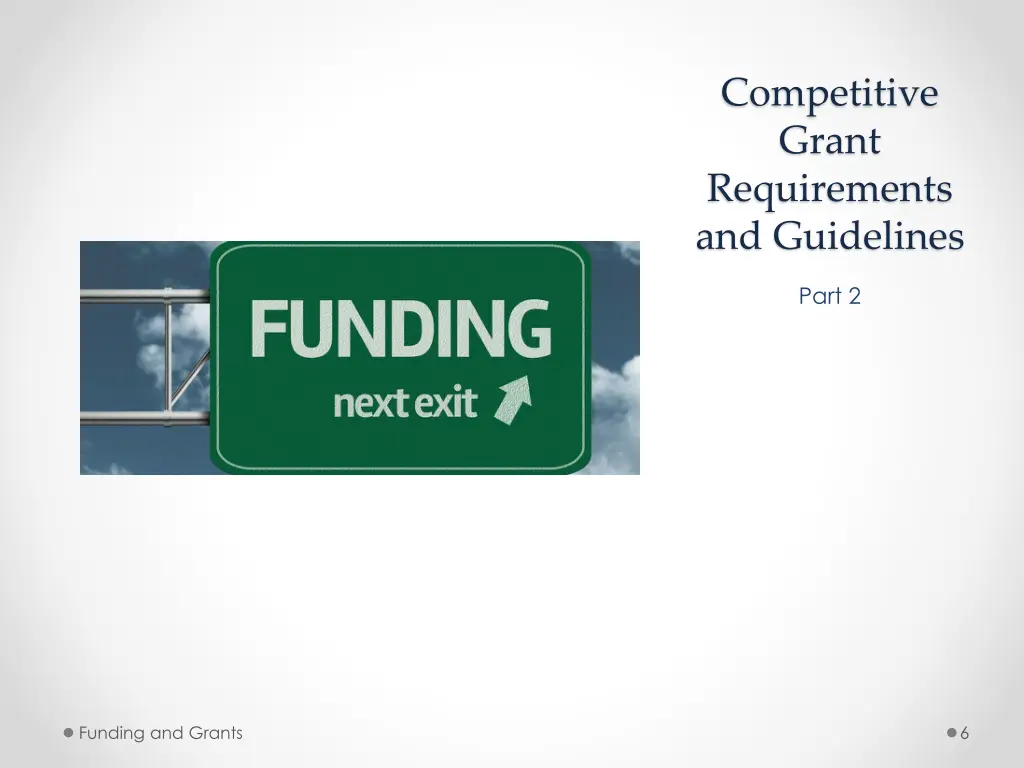 competitive grant requirements and guidelines