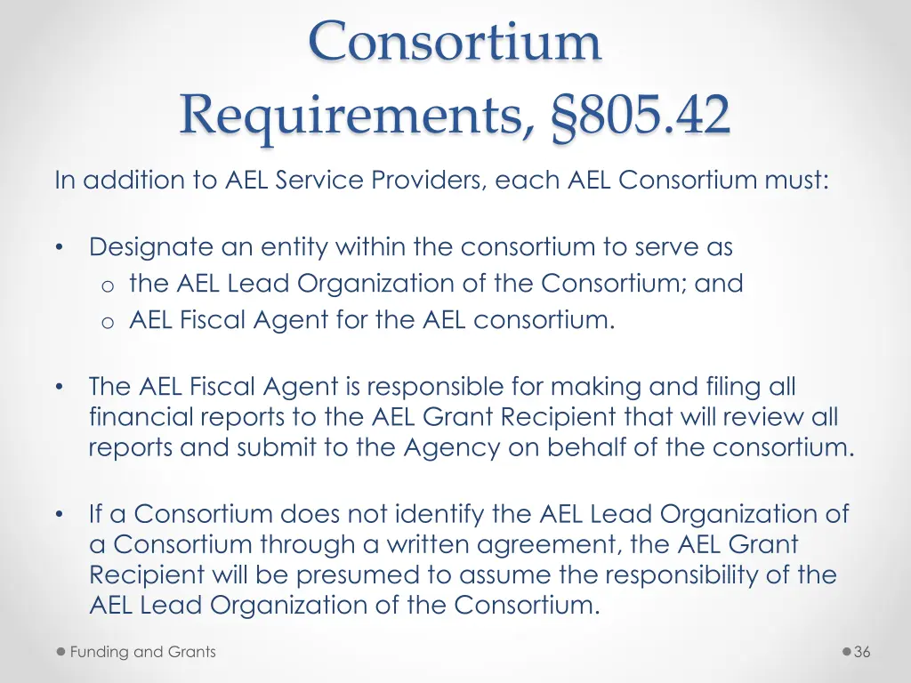 consortium requirements 805 42