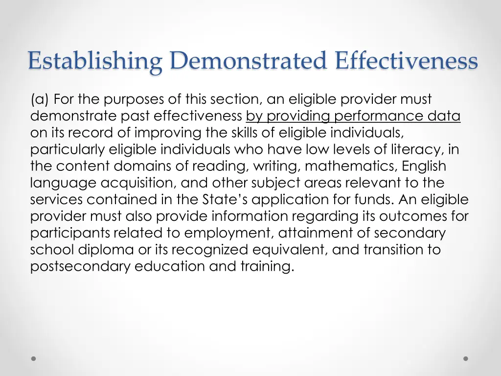 establishing demonstrated effectiveness