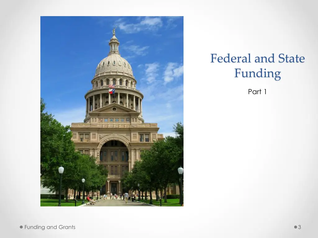 federal and state funding