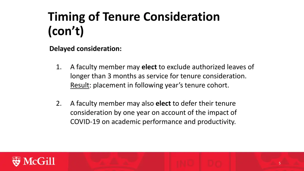 timing of tenure consideration con t