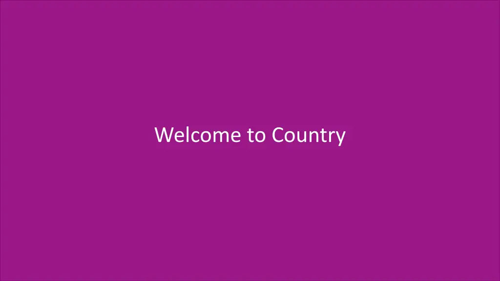 welcome to country
