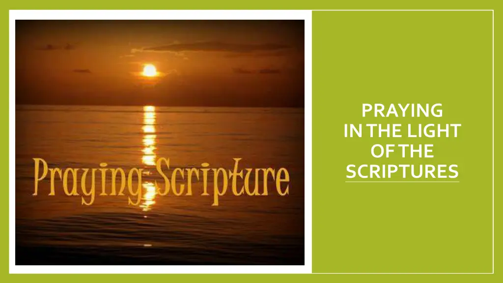 praying in the light of the scriptures