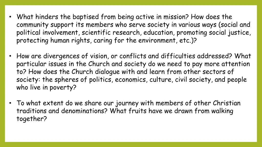 what hinders the baptised from being active