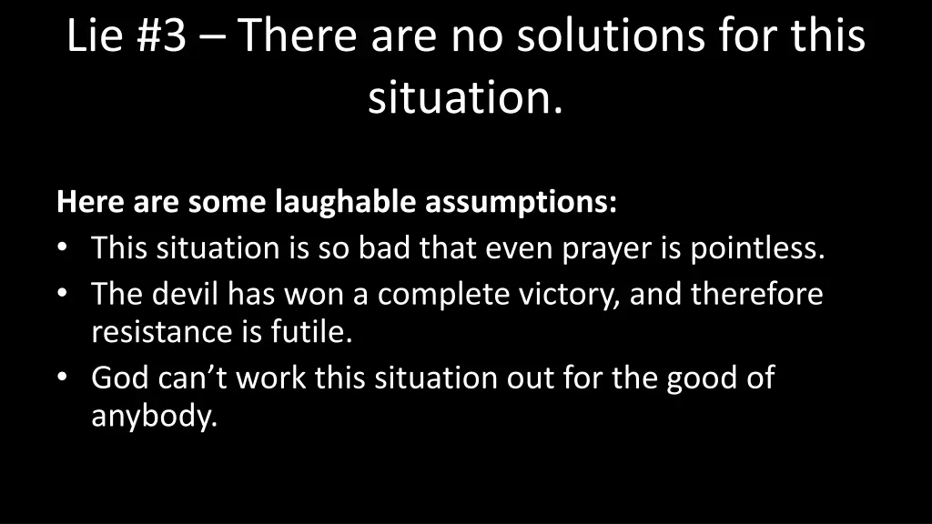 lie 3 there are no solutions for this situation