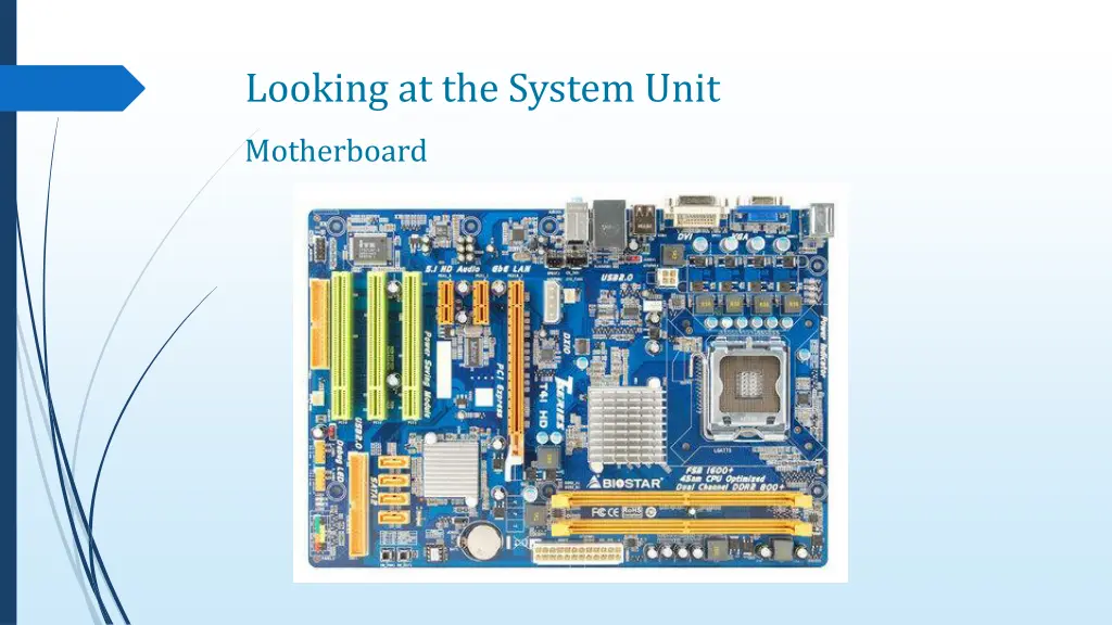 looking at the system unit 1