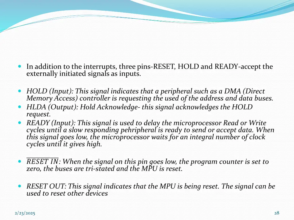 in addition to the interrupts three pins reset