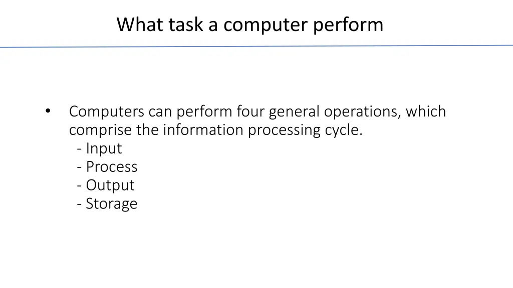 what task a computer perform