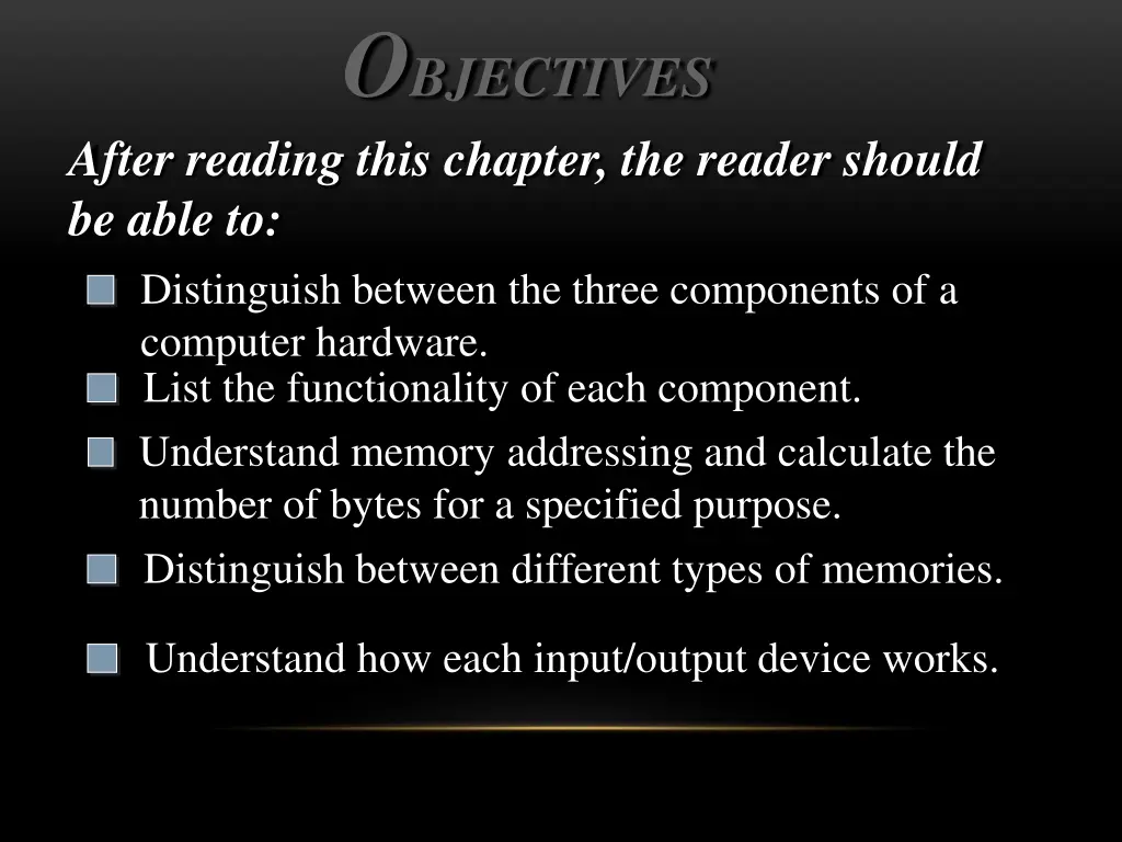 o bjectives