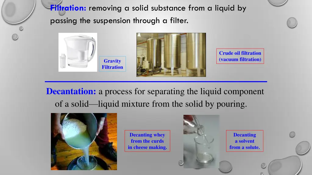 filtration removing a solid substance from