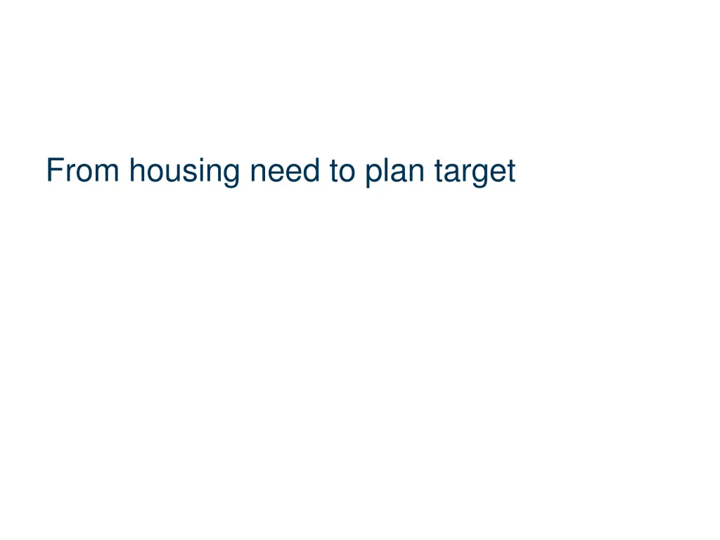 from housing need to plan target