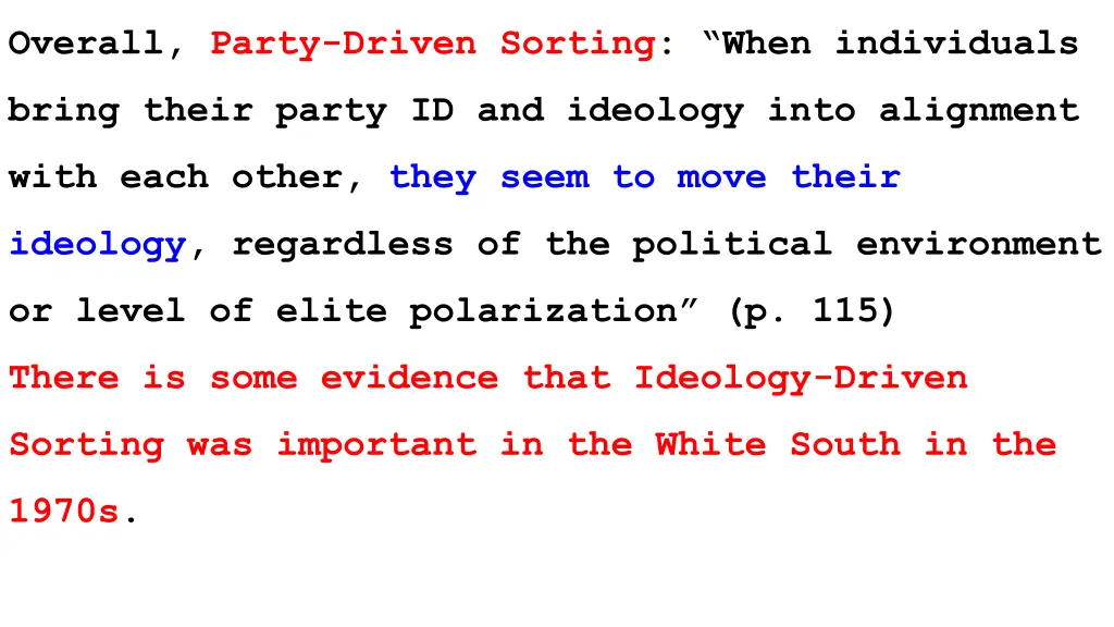 overall party driven sorting when individuals