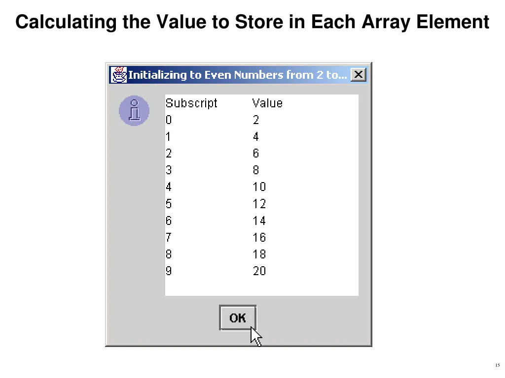 calculating the value to store in each array 1