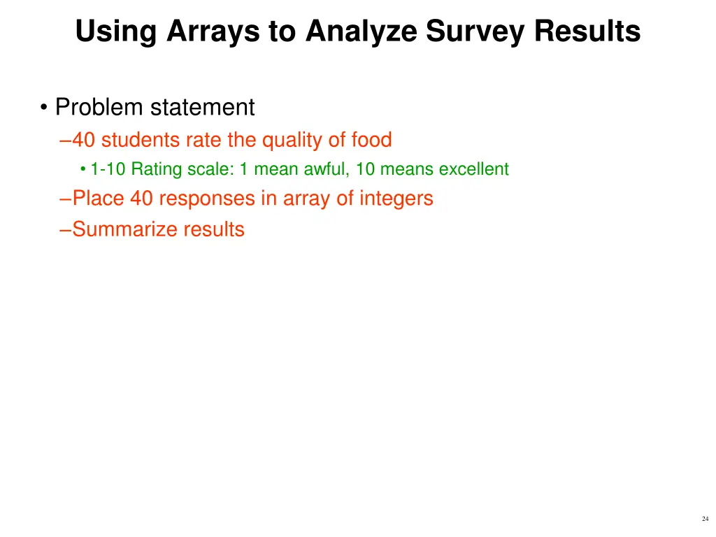 using arrays to analyze survey results