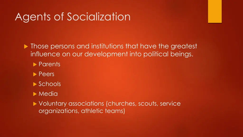 agents of socialization
