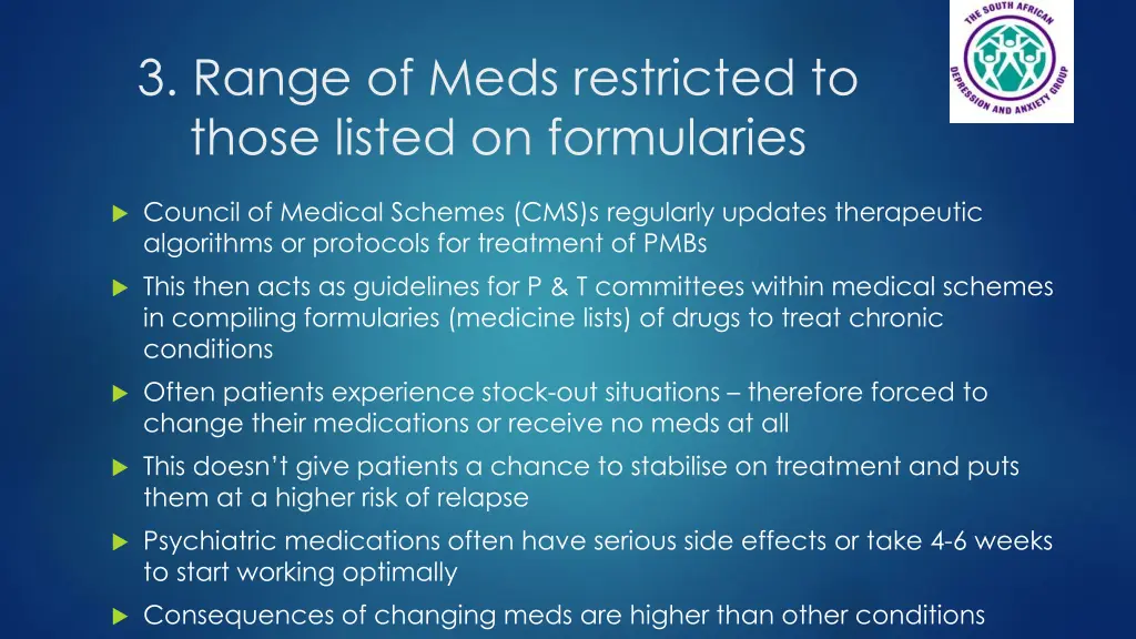 3 range of meds restricted to those listed