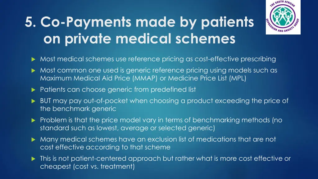 5 co payments made by patients on private medical