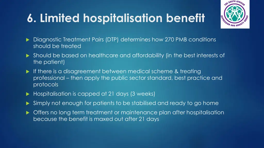 6 limited hospitalisation benefit