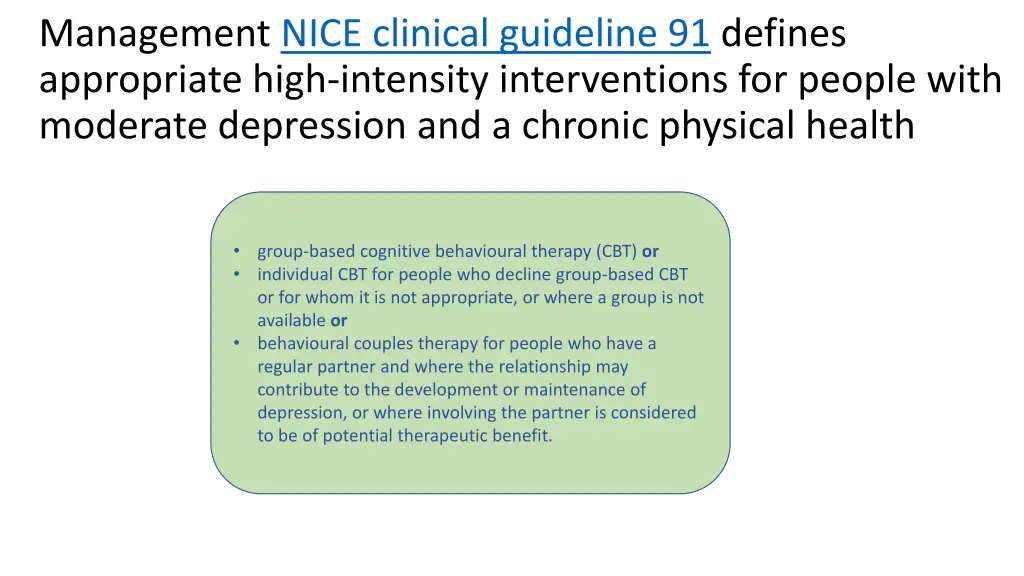 management nice clinical guideline 91 defines
