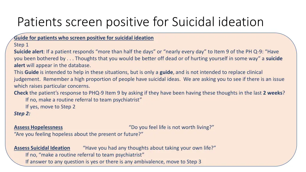 patients screen positive for suicidal ideation