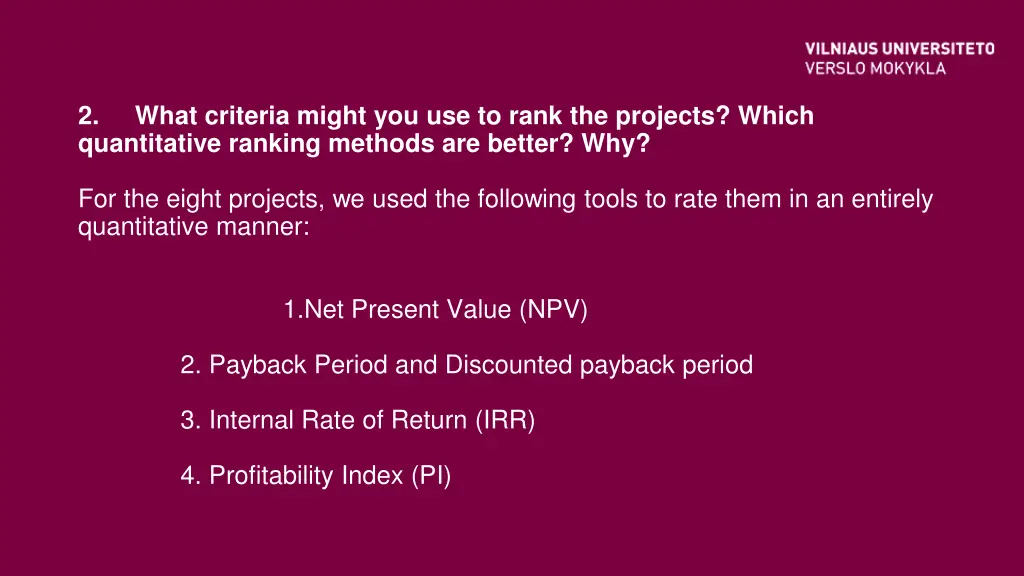 2 what criteria might you use to rank