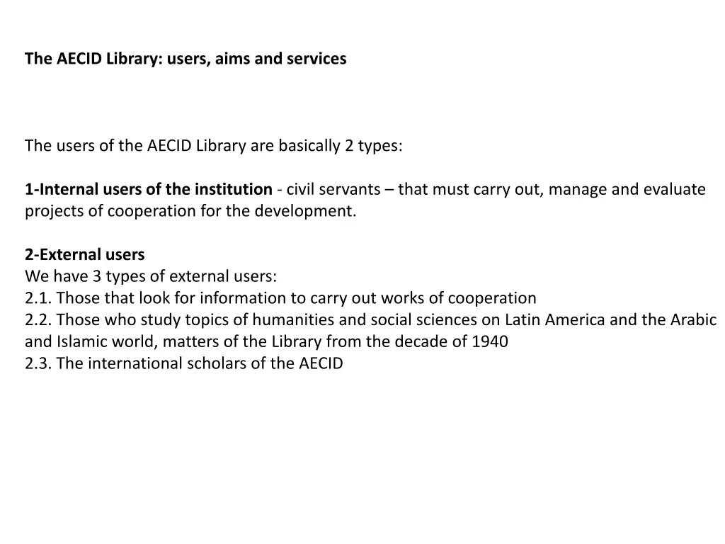 the aecid library users aims and services