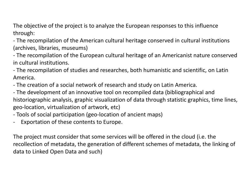 the objective of the project is to analyze