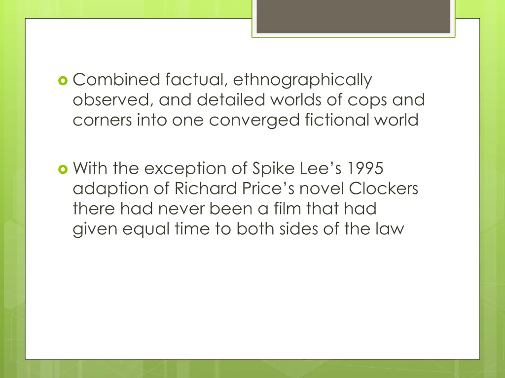 combined factual ethnographically observed