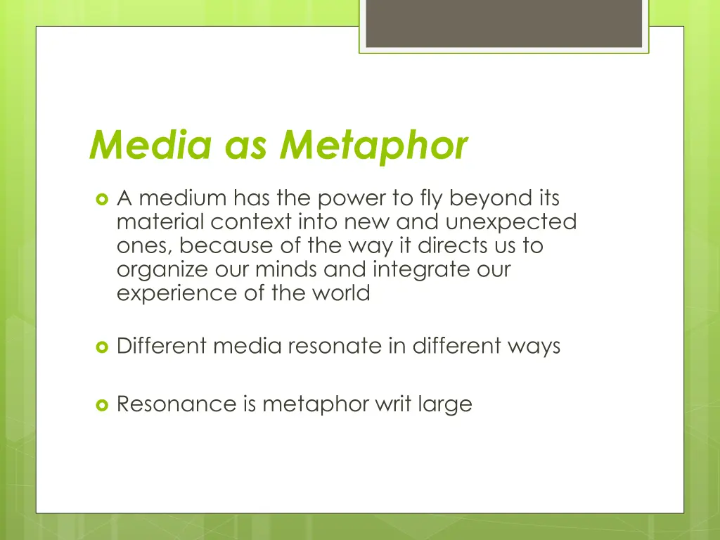 media as metaphor