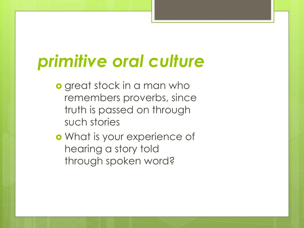 primitive oral culture
