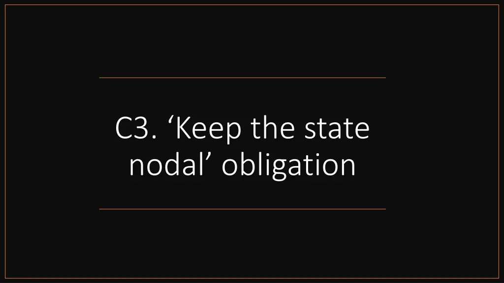 c3 keep the state nodal obligation