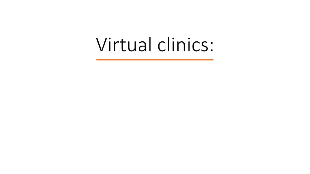 virtual clinics