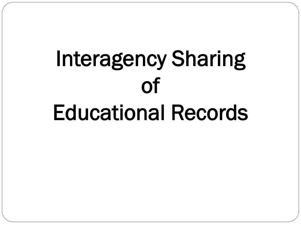 interagency sharing interagency sharing