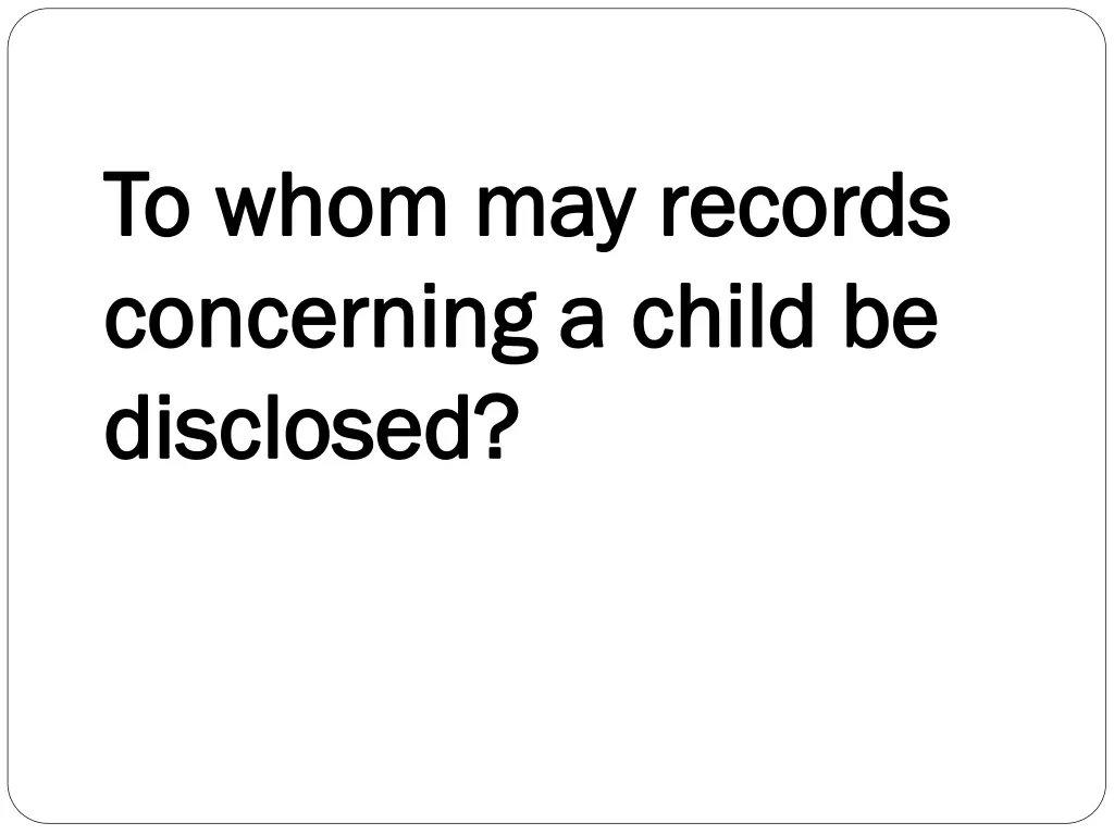 to whom may records to whom may records