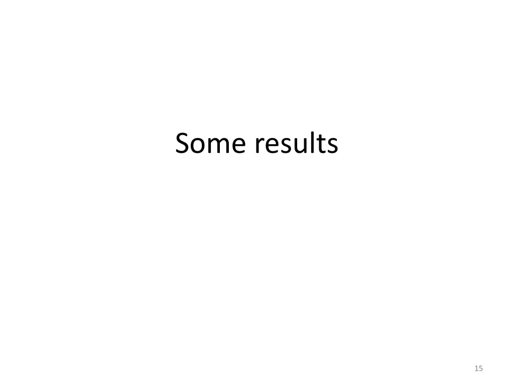 some results