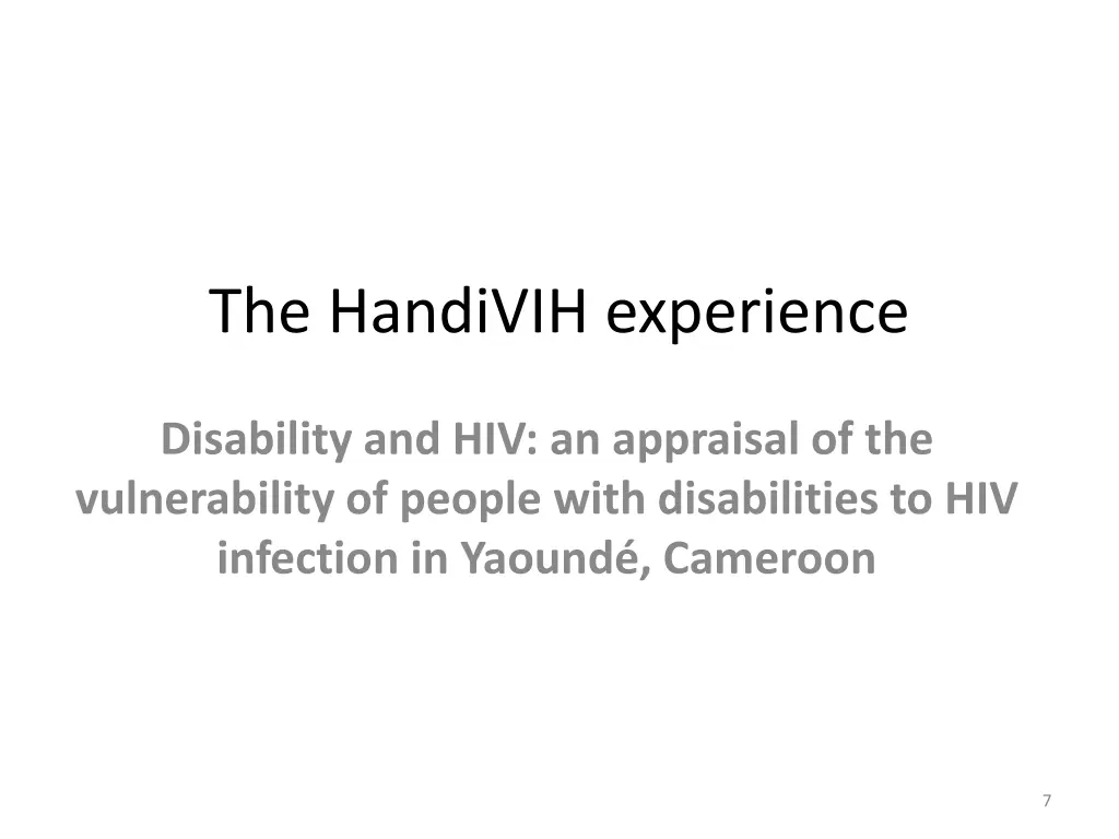 the handivih experience