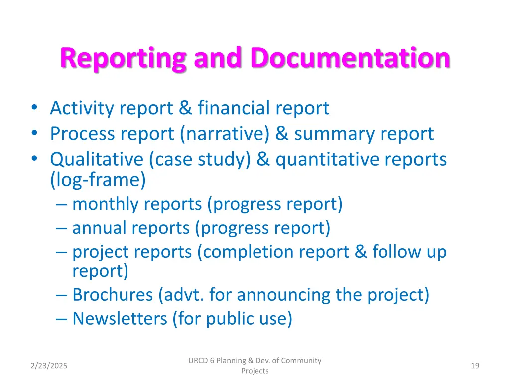 reporting and documentation