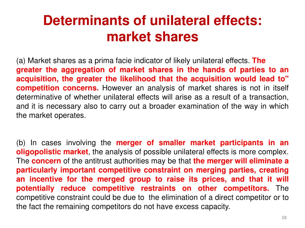 determinants of unilateral effects market shares