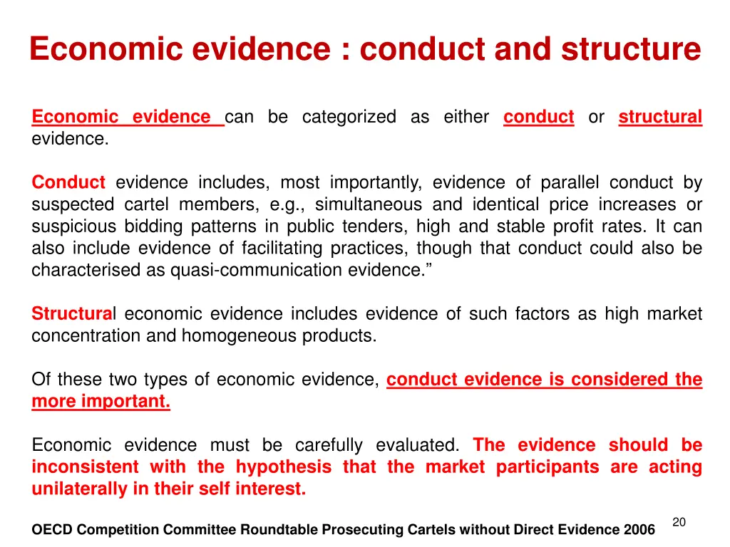 economic evidence conduct and structure