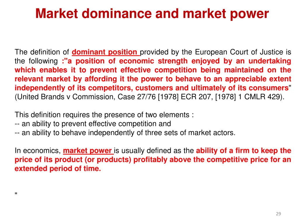 market dominance and market power
