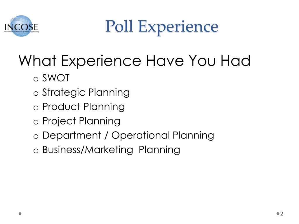 poll experience