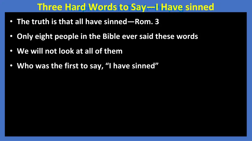 in spirit and in truth praying three hard words