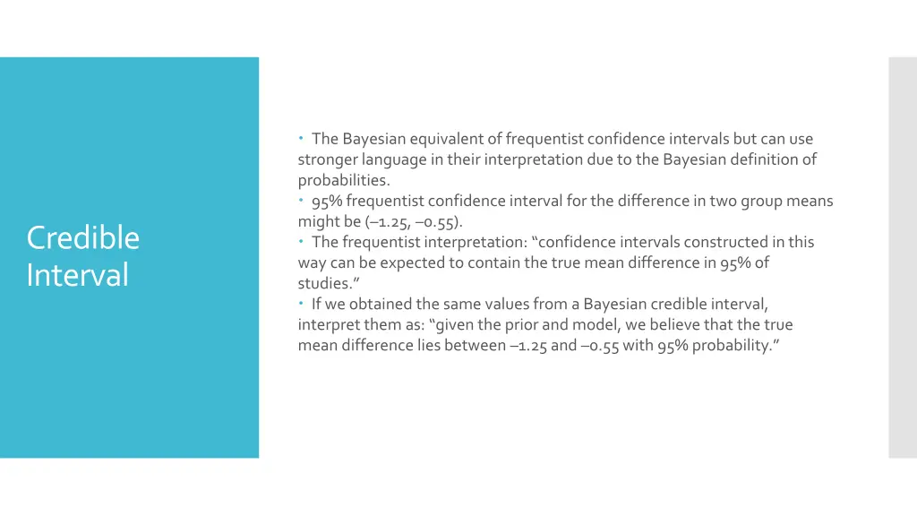 the bayesian equivalent of frequentist confidence
